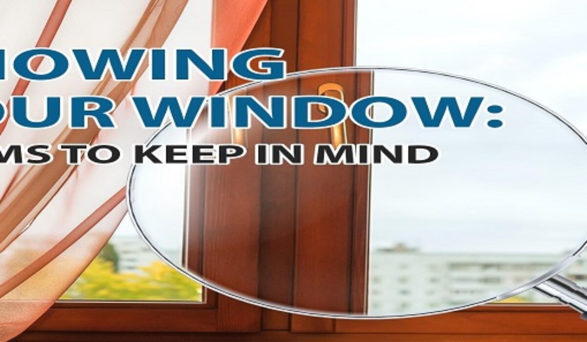 Knowing Your Window Terms to Keep in Mind Kravelv
